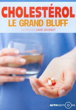 Cholestérol, le grand bluff (Arte Éditions)