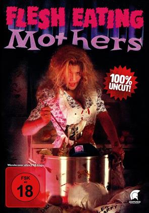 Flesh Eating Mothers (1988) (Uncut)