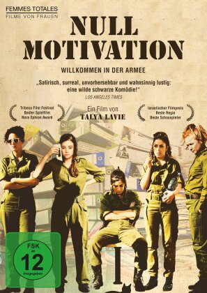 Null Motivation - Willkommen in der Armee (2014) (Femmes Totales - Filme von Frauen)