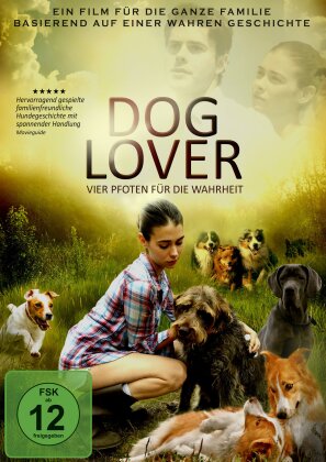 Dog Lover - Vier Pfoten für die Wahrheit (2016)