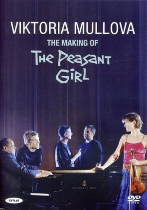 Victoria Mullova - The Making of Peasant Girl
