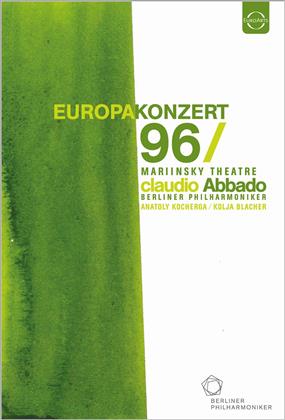 Berliner Philharmoniker, Claudio Abbado & Anatoly Kocherge - European Concert 1996 from St. Petersburg (Euro Arts)
