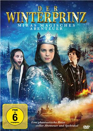 Der Winterprinz - Miras magisches Abenteuer (2015)