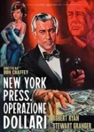 New York press operazione dollari (1965) (Classici Ritrovati, s/w)
