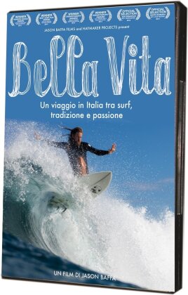 Bella Vita - Un viaggio in Italia tra surf, tradizione e passione (2013)