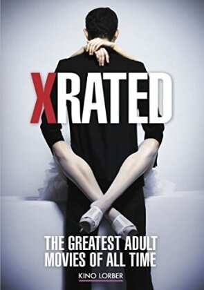 X-Rated - The Greatest Adult Movies of All Time (2015)