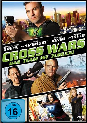 Cross Wars - Das Team ist zurück! (2017)