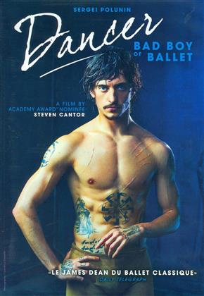Dancer - Bad Boy of Ballet (2016)