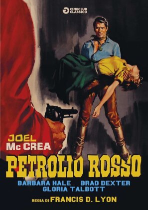 Petrolio rosso (1957) (Cineclub Classico)