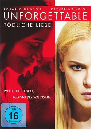 Unforgettable - Tödliche Liebe (2017)