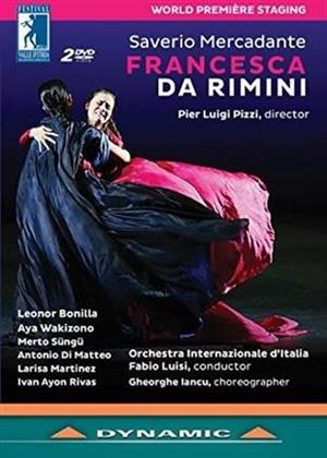 Orchestra Internazionale d'Italia, Fabio Luisi & Leonor Bonilla - Mercadante - Francesca da Rimini (Dynamic, 2 DVDs)