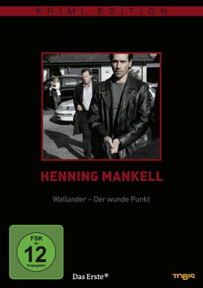 Henning Mankell - Wallander - Der wunde Punkt (Krimi Edition)