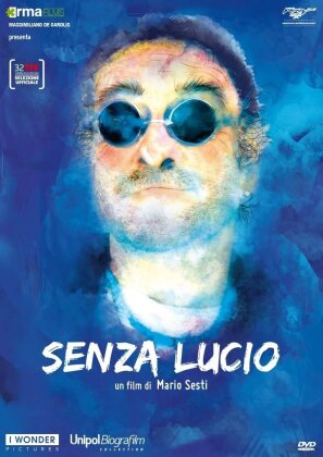 Senza Lucio (2014)