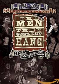 The Men They Couldn't Hang - 21 Years of Love & Hate: 1984-2005