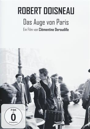 Robert Doisneau - Das Auge von Paris (2016)