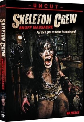 Skeleton Crew - Snuff Massacre - Für dich gibt es keine Fortsetzung! (2009) (Uncut)