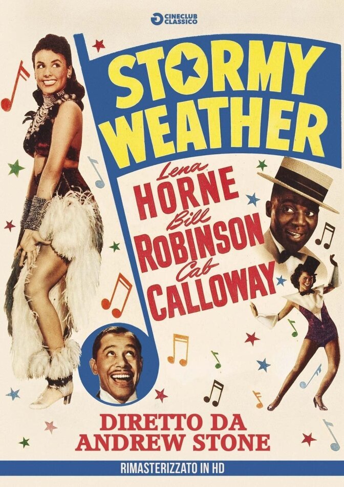 Stormy Weather (1943) (Cineclub Classico, n/b, Versione Rimasterizzata)