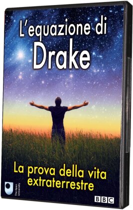 L'equazione di Drake - La prova della vita extraterrestre