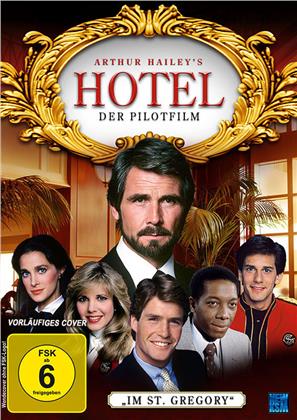 Hotel - Der Pilotfilm - Im St. Gregory (1983) (Ungeschnitten)