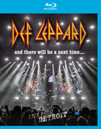 Def Leppard - And There Will Be A Next Time... - Live from Detroit