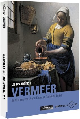 La revanche de Vermeer (2017) (Arte Éditions)