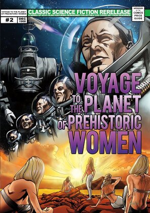 Voyage to the Planet of Prehistoric Women (1968) (Comic Book, Édition Collector)