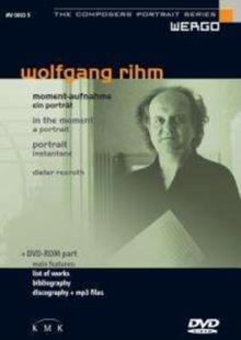 Wolfgang Michael Rihm (*1952) - Moment-Aufnahme Rihm (Wergo)