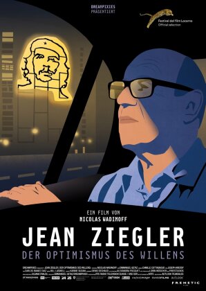 Jean Ziegler - Der Optimismus des Willens (2016)