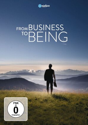 From Business to Being (2016)