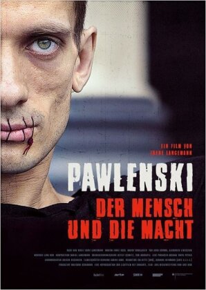 Pawlenski - Der Mensch und die Macht (2016)