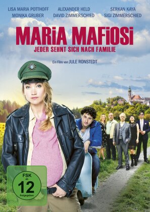 Maria Mafiosi - Jeder sehnt sich nach Familie (2017)