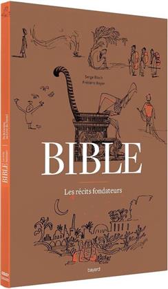 Bible - Les récits fondateurs (Digibook)