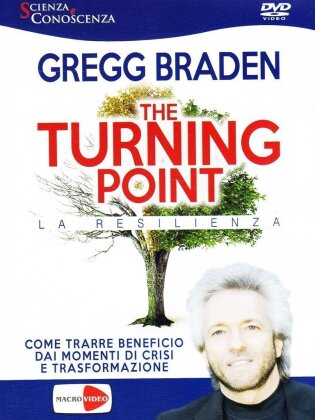 Gregg Braden - The Turning Point