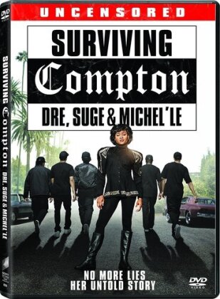 Surviving Compton - Dre, Suge and Michel'le
