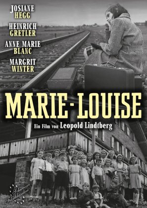 Marie-Louise (1943) (Schweizer Filmklassiker, n/b, Edizione Restaurata)