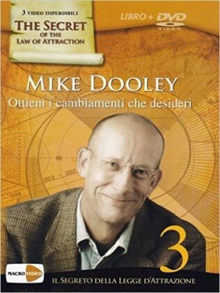 Mike Dooley - Ottieni i camiamenti che desideri