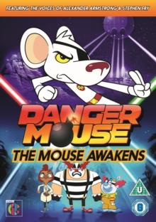 Danger Mouse - The Mouse Awakens