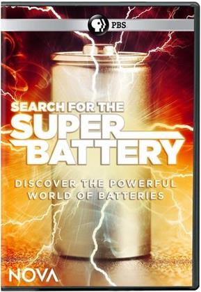 NOVA - Search for the Super Battery