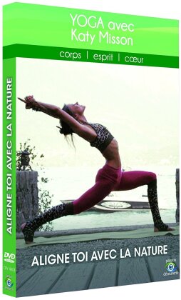 Yoga avec Katy Misson - Aligne toi avec la nature