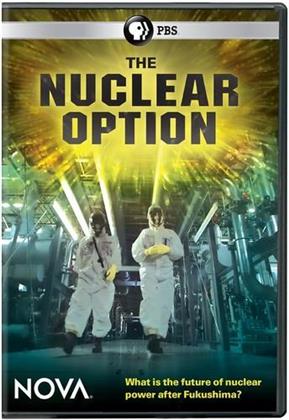 NOVA - The Nuclear Option