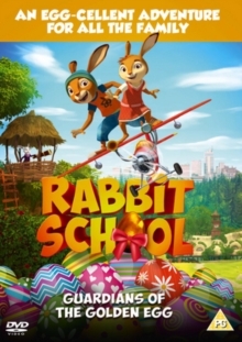 Rabbit School - Guardians of the Golden Egg (2017)