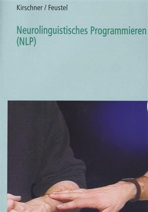 Neurolinguistisches Programmieren (NLP)