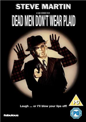 Dead Men don't wear Plaid (1982)