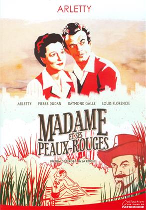 Madame et ses Peaux-Rouges (1948) (Collection les films du patrimoine, s/w)
