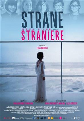 Strane Straniere (2017)