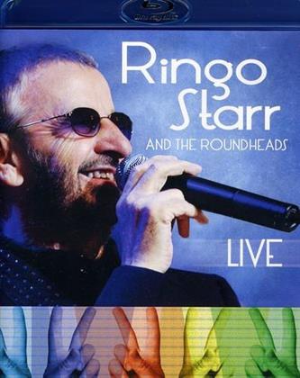 Starr,Ringo & Roundheads - Live