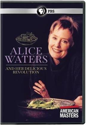American Masters - Alice Waters and Her Delicious Revolution