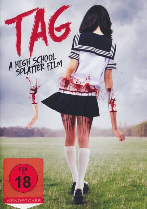 Tag - A High School Splatter Film (2015)