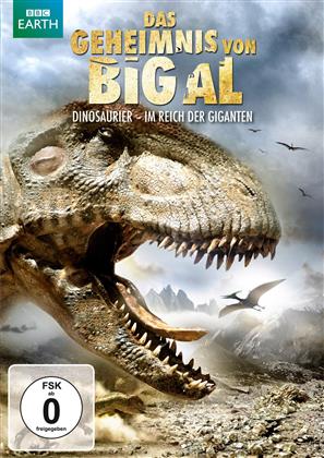 Das Geheimnis von Big Al - Dinosaurier - Im Reich der Giganten (BBC Earth)