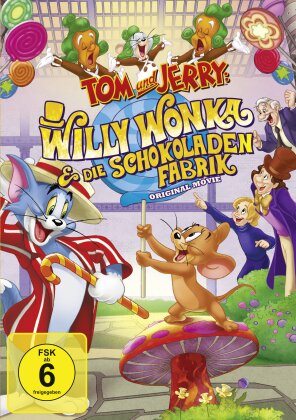 Tom und Jerry - Willy Wonka & die Schokoladenfabrik (2017)